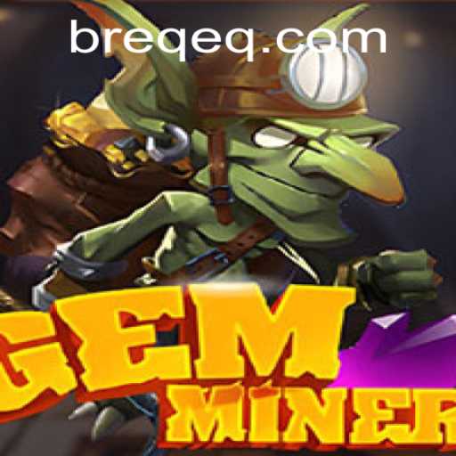 GemMiner: Exploring the Depths with EQEQ