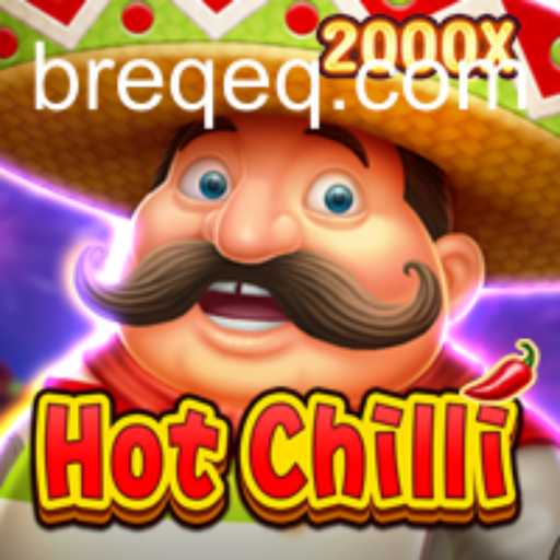 Unveiling the Spicy World of HotChilli: A Thrilling Game Adventure